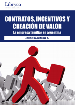 Contratos, Incentivos y Creación de Valor