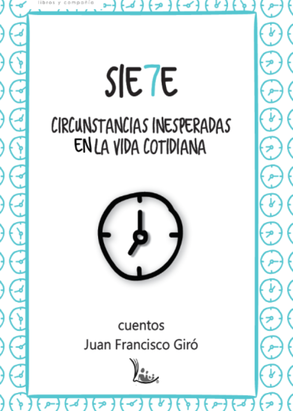 Siete circunstancias inesperadas en la vida cotidiana