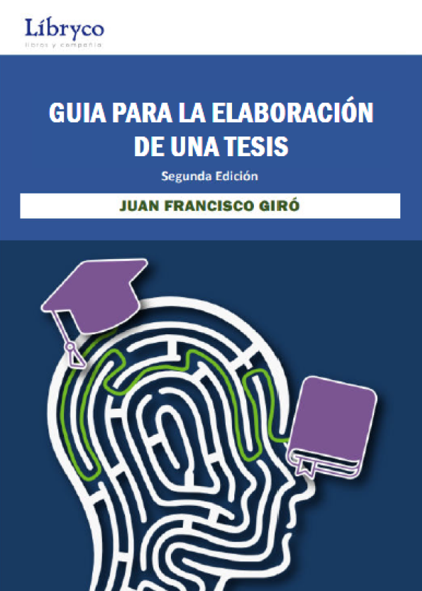 Guía para la Elaboración de una Tesis (2da Edición)